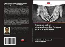Buchcover von L'émancipation économique des femmes grâce à MGNREGA