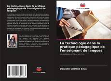 Portada del libro de La technologie dans la pratique pédagogique de l'enseignant de langues
