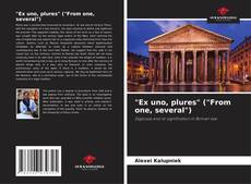 Couverture de "Ex uno, plures" ("From one, several")