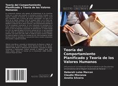 Teoría del Comportamiento Planificado y Teoría de los Valores Humanos kitap kapağı