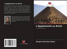 Buchcover von L'égyptomanie au Brésil