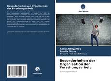 Copertina di Besonderheiten der Organisation der Forschungsarbeit