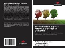 Buchcover von Evolution from Bipolar Affective Disorder to Dementia
