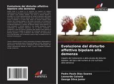 Evoluzione dal disturbo affettivo bipolare alla demenza kitap kapağı