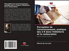 Buchcover von Perception de l'environnement, pratique des 3 R dans l'hôtellerie et la restauration