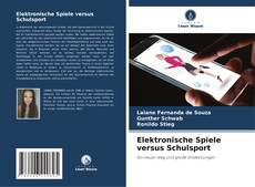 Capa do livro de Elektronische Spiele versus Schulsport 