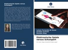 Portada del libro de Elektronische Spiele versus Schulsport