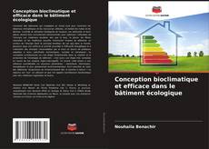 Conception bioclimatique et efficace dans le bâtiment écologique的封面