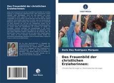 Capa do livro de Das Frauenbild der christlichen Erzieherinnen: 