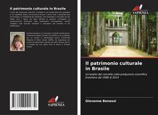 Copertina di Il patrimonio culturale in Brasile