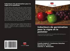 Capa do livro de Inducteurs de germination pour la vigne et le pommier 