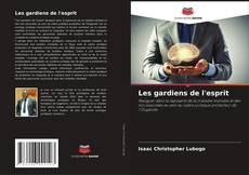 Bookcover of Les gardiens de l'esprit