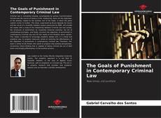 Bookcover of The Goals of Punishment in Contemporary Criminal Law