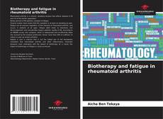 Bookcover of Biotherapy and fatigue in rheumatoid arthritis