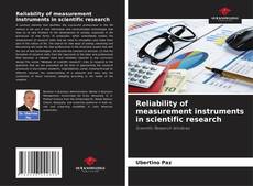 Reliability of measurement instruments in scientific research kitap kapağı