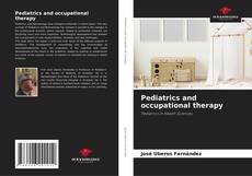 Capa do livro de Pediatrics and occupational therapy 