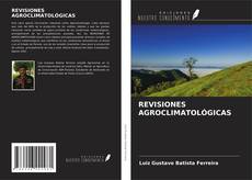 Обложка REVISIONES AGROCLIMATOLÓGICAS