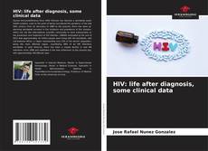 Buchcover von HIV: life after diagnosis, some clinical data