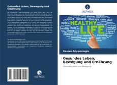 Portada del libro de Gesundes Leben, Bewegung und Ernährung