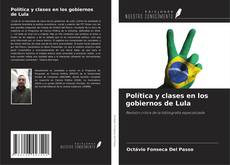 Capa do livro de Política y clases en los gobiernos de Lula 