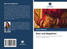 Bookcover of Desi und Begehren