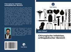 Bookcover of Chirurgische Infektion, orthopädischer Bereich