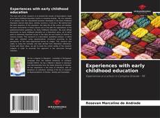 Capa do livro de Experiences with early childhood education 