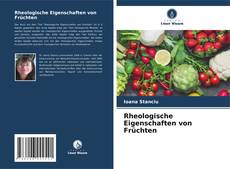 Capa do livro de Rheologische Eigenschaften von Früchten 