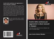 Copertina di Analisi delle sentenze per aggressioni e abusi sessuali in Spagna