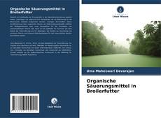 Bookcover of Organische Säuerungsmittel in Broilerfutter