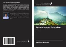 Bookcover of Las opiniones importan