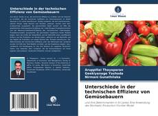 Portada del libro de Unterschiede in der technischen Effizienz von Gemüsebauern