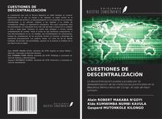 Couverture de CUESTIONES DE DESCENTRALIZACIÓN