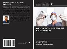 Couverture de ORTODONCIA BASADA EN LA EVIDENCIA