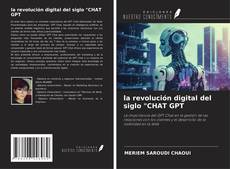 Buchcover von la revolución digital del siglo "CHAT GPT
