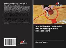 Buchcover von Analisi biomeccanica del tiro al bersaglio nella pallacanestro