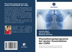 Capa do livro de Physiotherapieprogramm bei akuter Exazerbation der COPD 