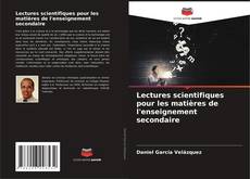 Capa do livro de Lectures scientifiques pour les matières de l'enseignement secondaire 