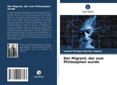 Capa do livro de Der Migrant, der zum Philosophen wurde 