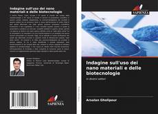 Buchcover von Indagine sull'uso dei nano materiali e delle biotecnologie