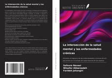Buchcover von La intersección de la salud mental y las enfermedades crónicas