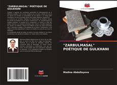 Bookcover of "ZARBULMASAL" POÉTIQUE DE GULKHANI