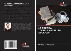 Buchcover von LA POETICA "ZARBULMASAL" DI GULKHANI