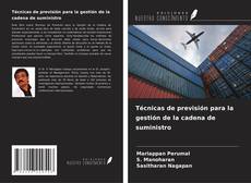 Bookcover of Técnicas de previsión para la gestión de la cadena de suministro