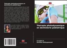 Portada del libro de Thérapie photodynamique en dentisterie pédiatrique