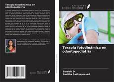 Terapia fotodinámica en odontopediatría kitap kapağı
