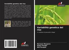 Couverture de Variabilità genetica del riso