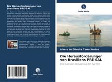 Обложка Die Herausforderungen von Brasiliens PRE-SAL