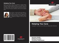 Helping You Care kitap kapağı