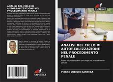 Buchcover von ANALISI DEL CICLO DI AUTOREALIZZAZIONE NEL PROCEDIMENTO PENALE